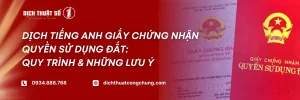 Dịch tiếng Anh giấy chứng nhận quyền sử dụng đất