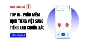 10+ phần mềm dịch tiếng Việt sang tiếng Anh tốt nhất hiện nay