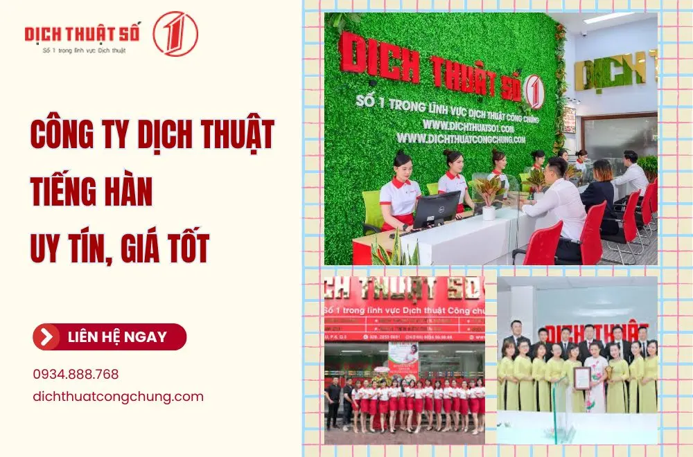 Dịch Thuật Công Chứng Số 1: Công ty dịch tiếng Hàn uy tín, giá tốt