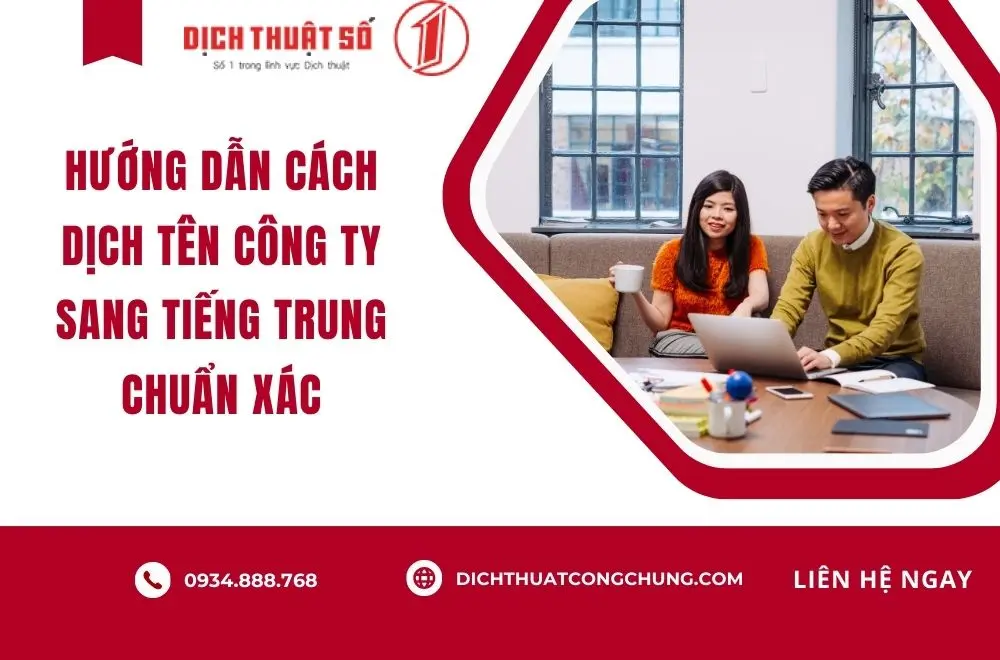 Hướng dẫn cách dịch tên công ty sang tiếng Trung chuẩn xác