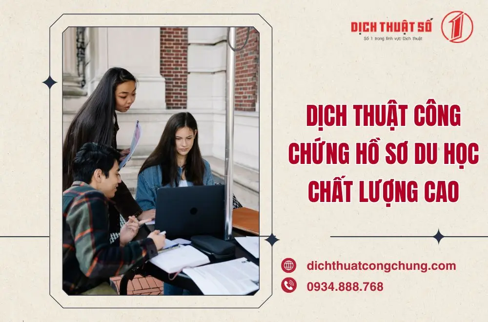 dịch thuật công chứng hồ sơ du học ở đâu uy tín?