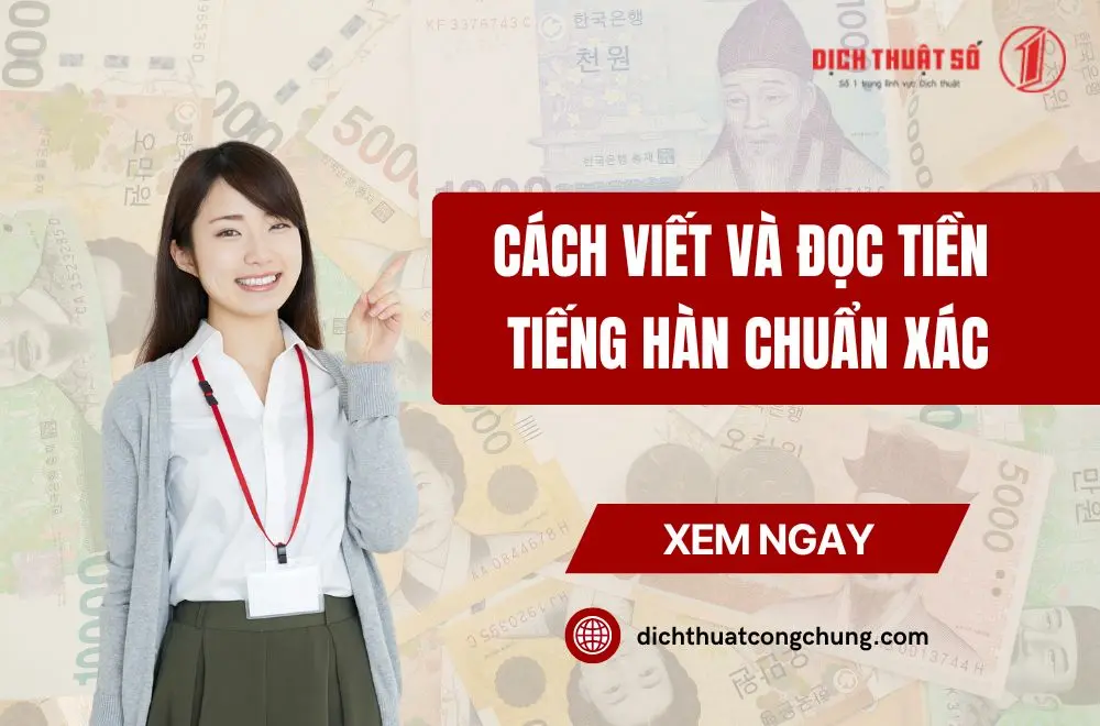 Cách viết và đọc tiền tiếng Hàn theo công thức