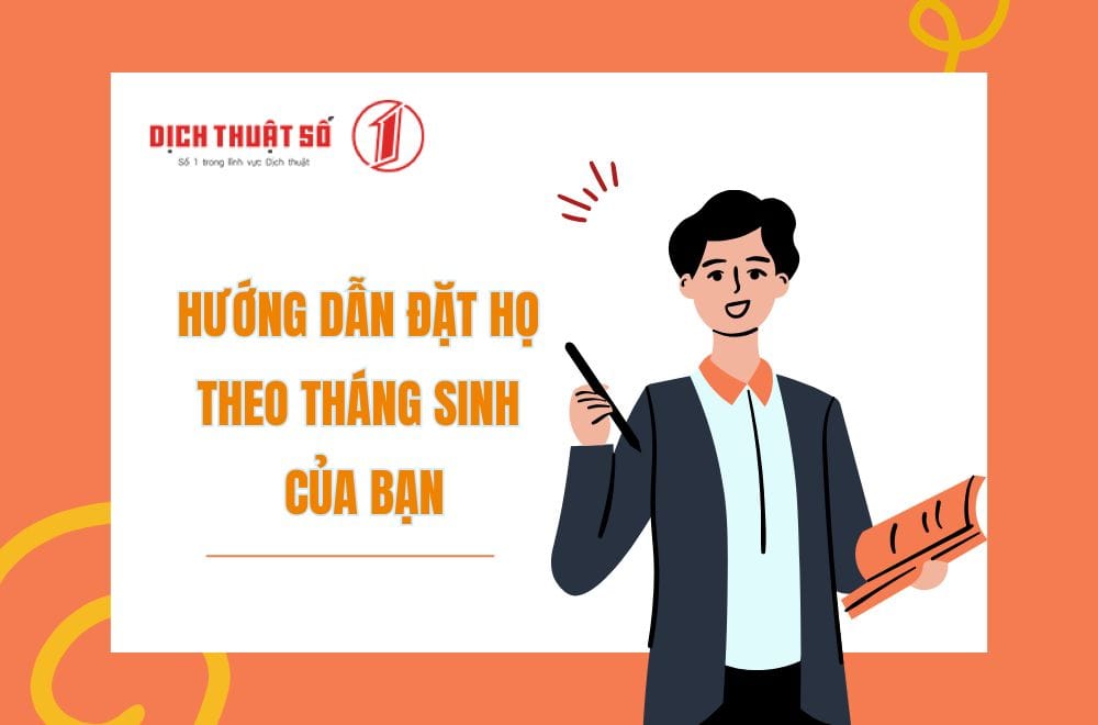 Hướng dẫn đặt họ theo tháng sinh của bạn