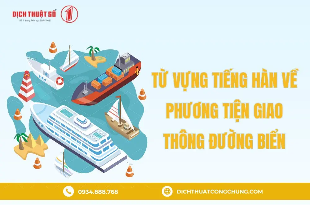 Từ vựng tiếng Hàn về phương tiện giao thông đường biển
