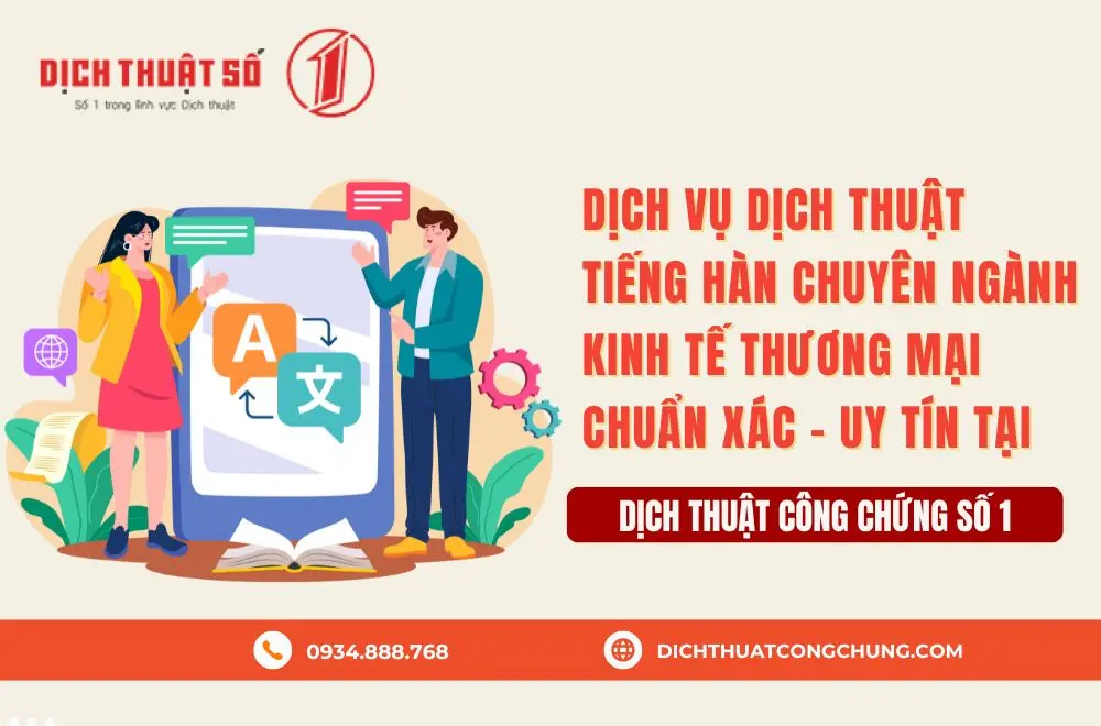 Dịch vụ dịch thuật tiếng Hàn chuyên ngành Kinh tế Thương mại