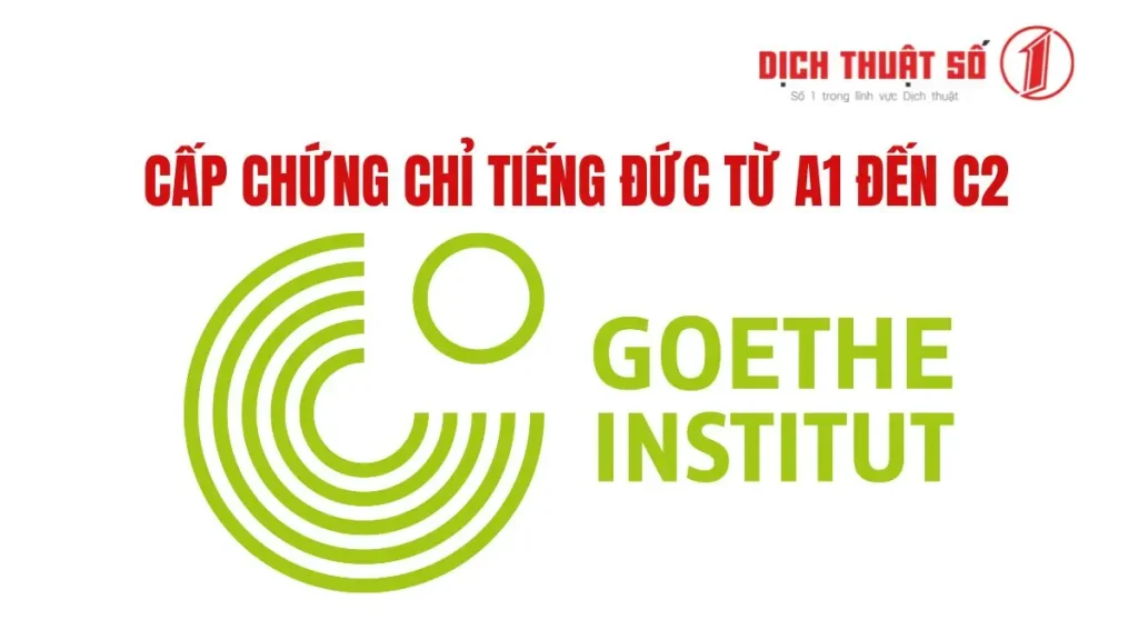 Chứng chỉ tiếng Đức của Viện Goethe 