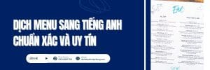 Dịch Menu Sang Tiếng Anh – Giải Pháp Cho Ngành Ẩm Thực Quốc Tế