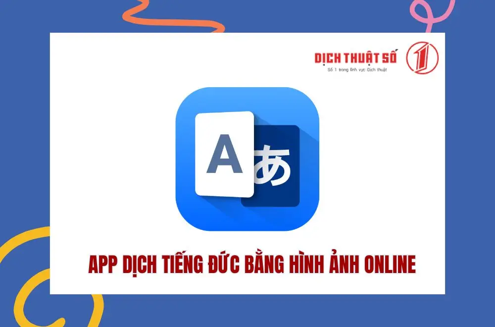 Top 3 app dịch tiếng Đức bằng hình ảnh online miễn phí