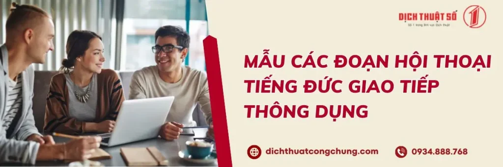 Một Số Đoạn Hội Thoại Tiếng Đức Giao Tiếp Thông Dụng