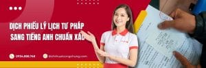 Dịch Lý Lịch Tư Pháp Sang Tiếng Anh Chuẩn Xác