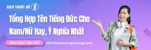 Tổng Hợp Tên Tiếng Đức Cho Nam/Nữ Hay, Ý Nghĩa Nhất