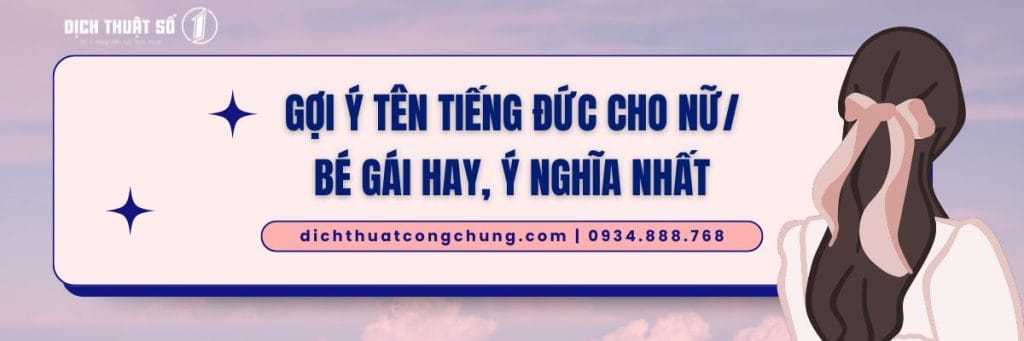 100+ Tên Tiếng Đức Hay Dành Cho Nữ, Bé Gái