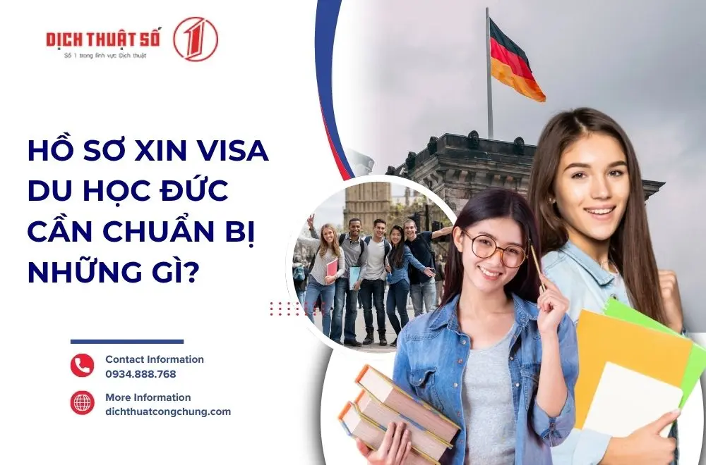 Hồ sơ xin visa du học Đức cần chuẩn bị những gì?