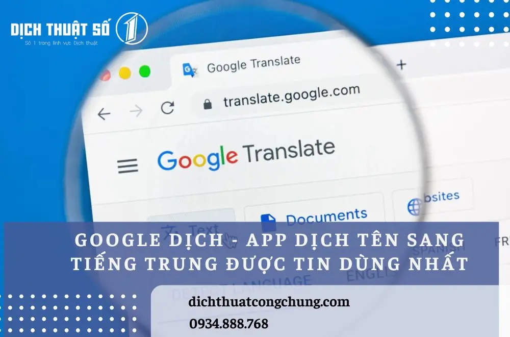 Google Dịch là app dịch tên sang tiếng Trung phổ biến