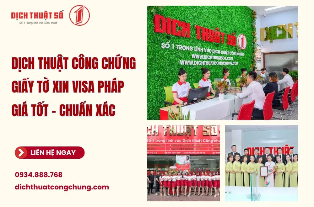 Làm thị thực đi Pháp có cần dịch thuật công chứng không?