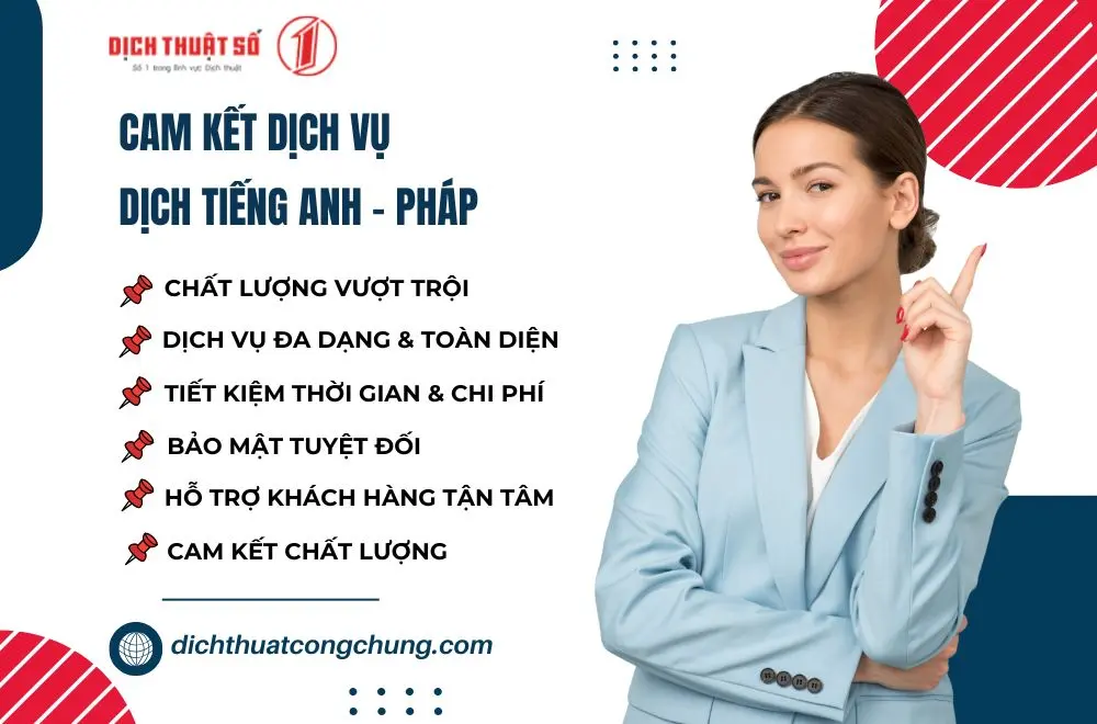 Tại sao nên chọn dịch tiếng Anh sang Pháp của chúng tôi?