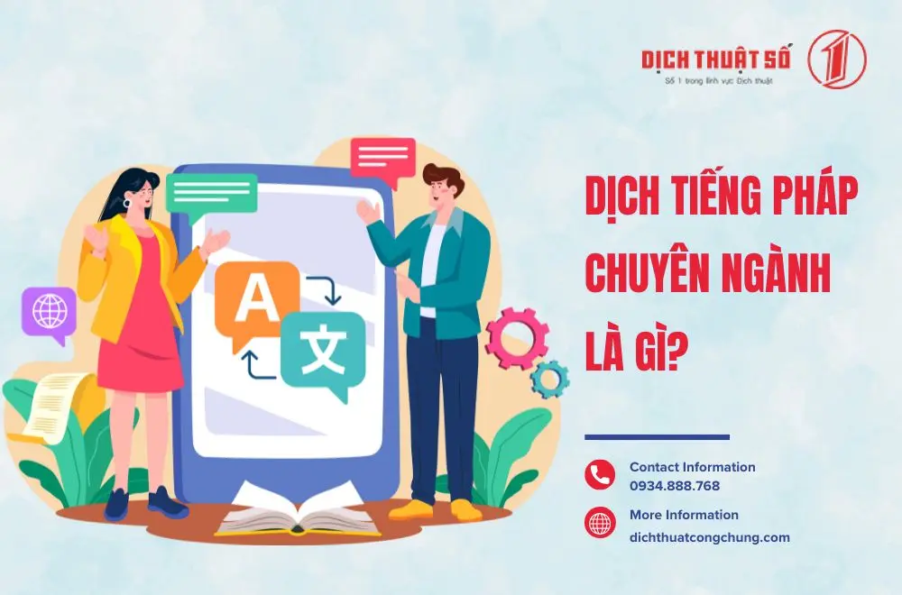 Dịch tiếng Pháp chuyên ngành là gì?