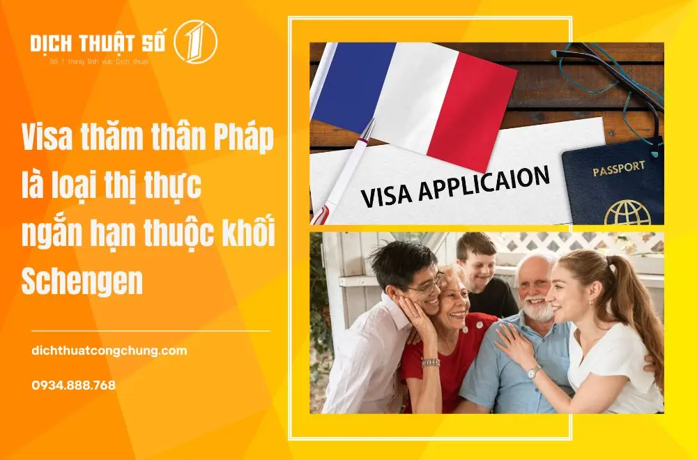 Visa thăm thân Pháp là gì?