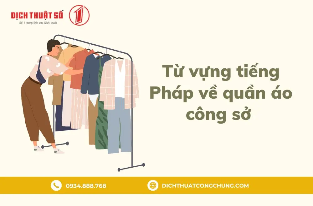 Từ vựng tiếng Pháp về quần áo công sở (Les vêtements de travail)