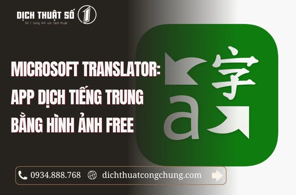 Microsoft Translator: App dịch tiếng Trung bằng hình ảnh free