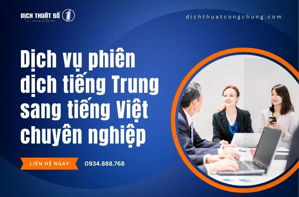 Cam kết khi thuê phiên dịch tiếng Trung - Việt của chúng tôi