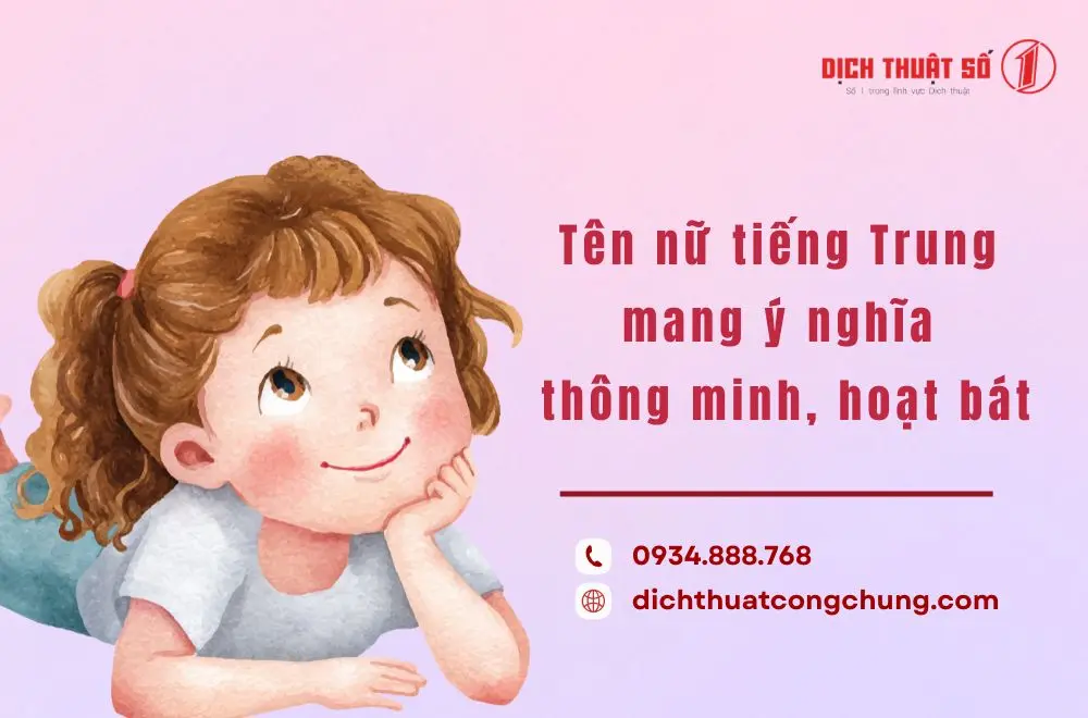 Tên nữ tiếng Trung mang ý nghĩa thông minh, hoạt bát