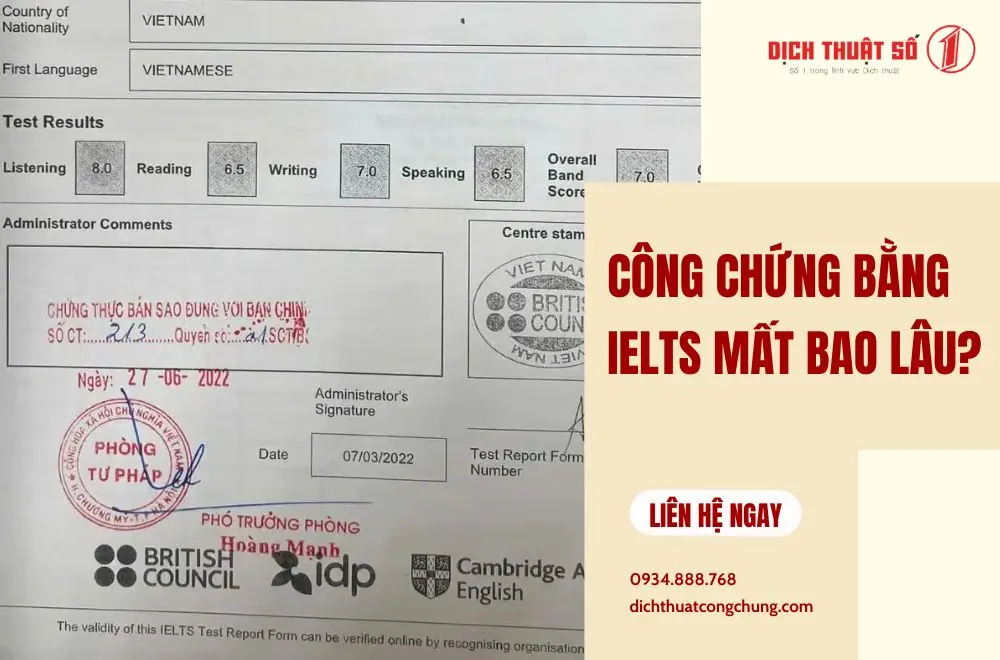 Công chứng bằng IELTS mất bao lâu?
