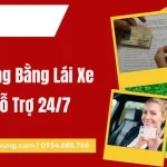 Dịch Thuật Công Chứng Bằng Lái Xe Cấp Tốc, Giá Tốt, Hỗ Trợ 24/7