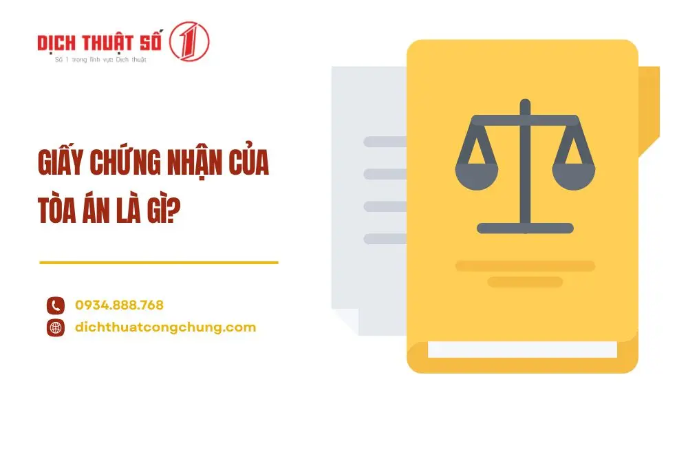 Giấy chứng nhận của tòa án là gì?