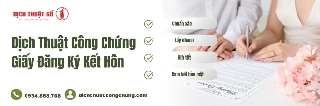 Dịch Thuật Công Chứng Giấy Kết Hôn Lấy Ngay, Phí Tốt Nhất 2026