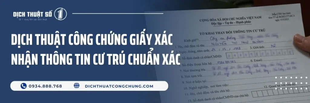 Dịch Thuật Công Chứng Giấy Xác Nhận Thông Tin Cư Trú Chuẩn Xác