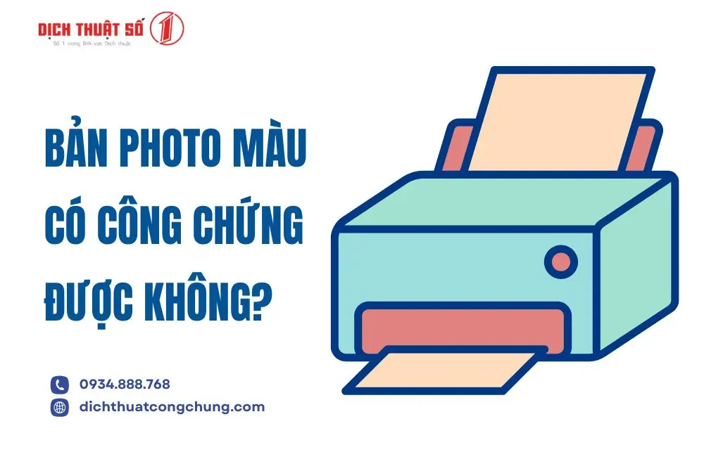 Bản photo màu có công chứng được không?