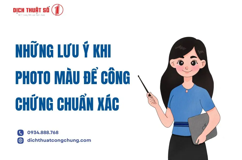 Lưu ý khi photo màu để công chứng