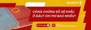Sổ Hộ Khẩu Photo Công Chứng Ở Đâu? Thủ Tục Mới Nhất 2025