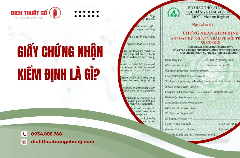 Giấy chứng nhận kiểm định là gì? 