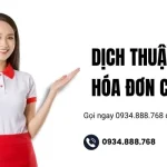 Dịch Vụ Dịch Công Chứng Hóa Đơn Chuẩn Xác, Giá Tốt Nhất 2025