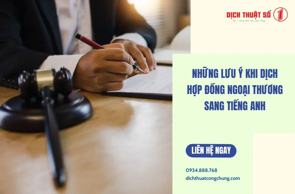 Những lưu ý khi dịch hợp đồng ngoại thương sang tiếng Anh