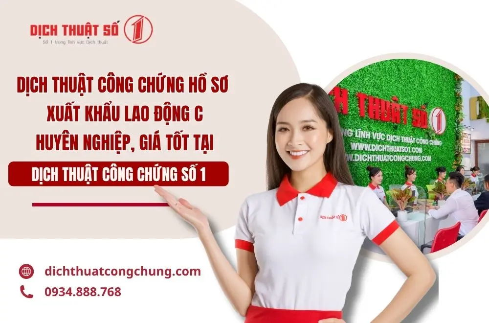 Dịch vụ dịch thuật công chứng hồ sơ xuất khẩu lao động chuyên nghiệp, giá tốt
