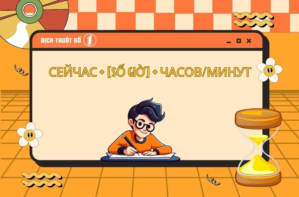 Cấu trúc cơ bản để nói giờ trong tiếng Nga