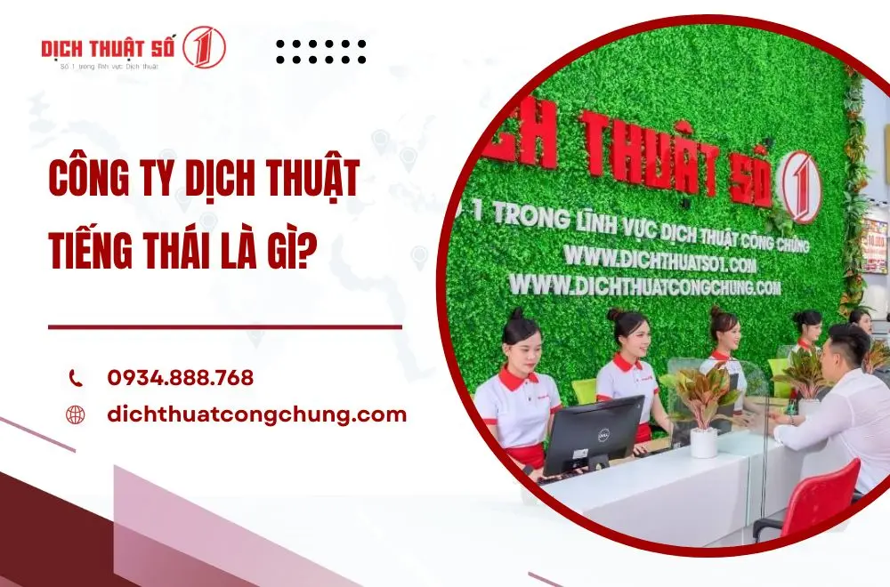 Công ty dịch thuật tiếng Thái là gì?