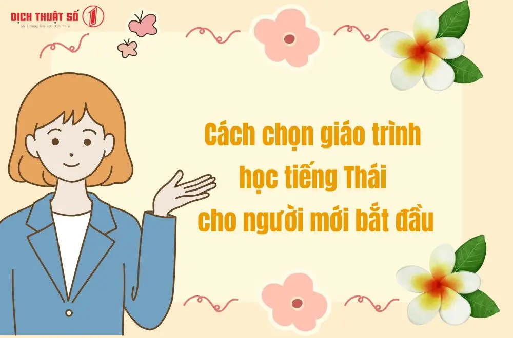 Cách chọn giáo trình học tiếng Thái cho người mới