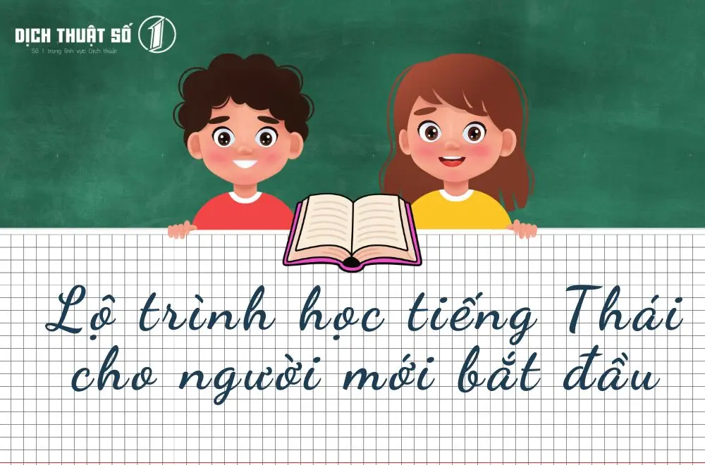 Lộ trình học tiếng Thái cho người mới bắt đầu