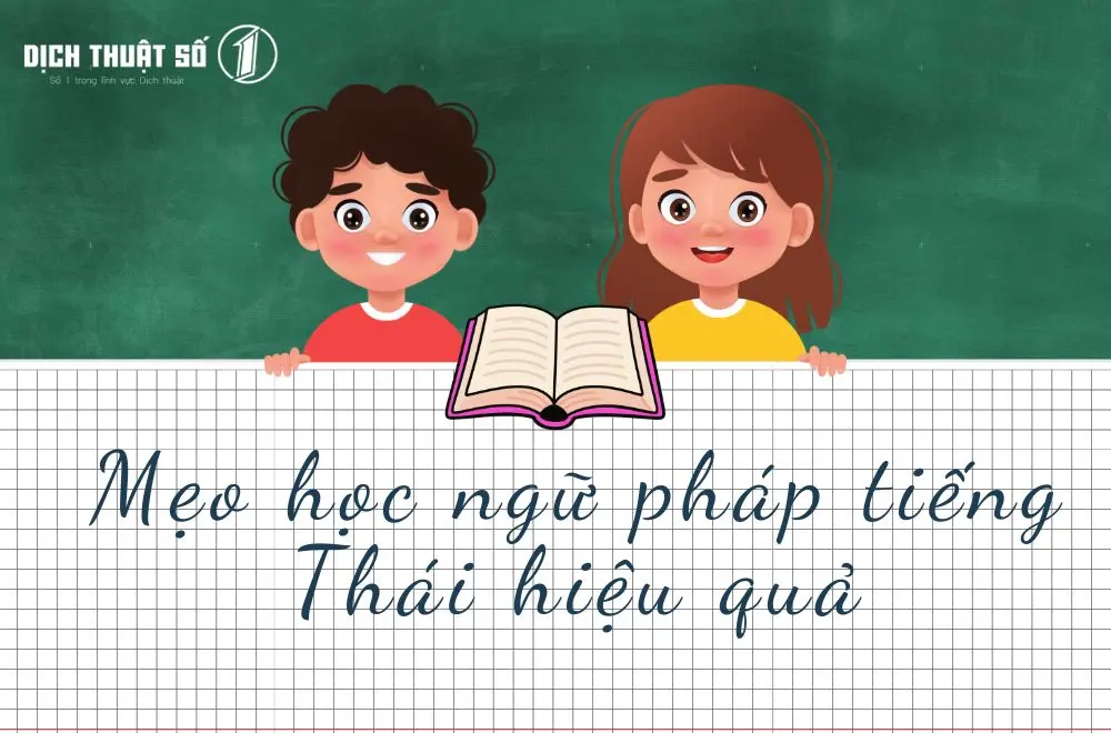 Mẹo học ngữ pháp tiếng Thái hiệu quả