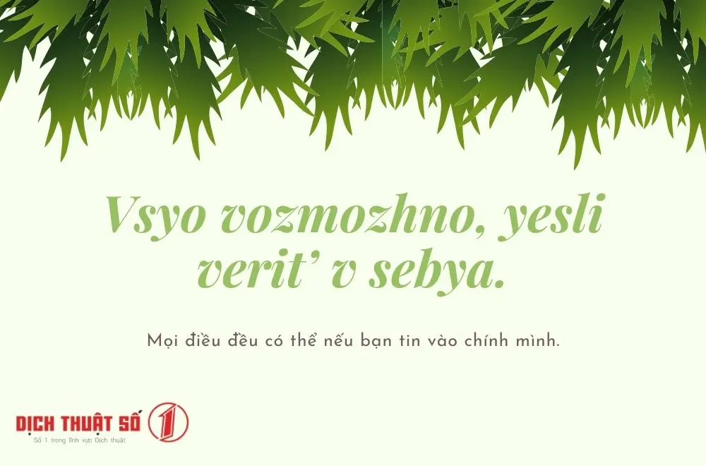 Những câu nói hay bằng tiếng Nga tạo động lực, truyền cảm hứng