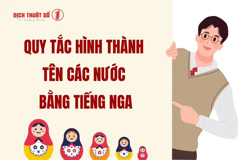 Quy tắc hình thành tên các nước bằng tiếng Nga