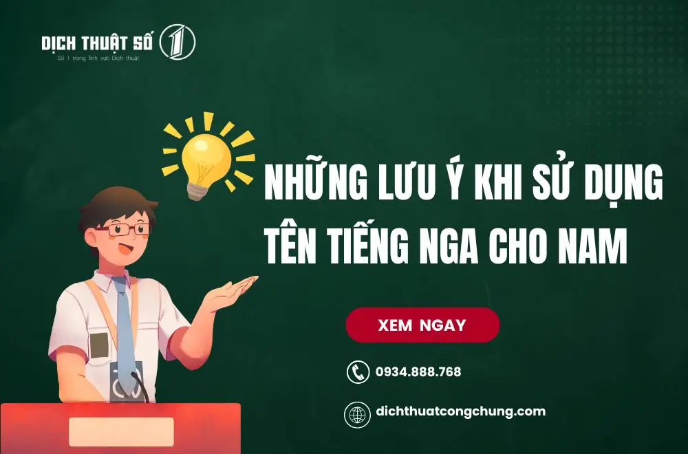 Những lưu ý khi sử dụng tên tiếng Nga cho nam