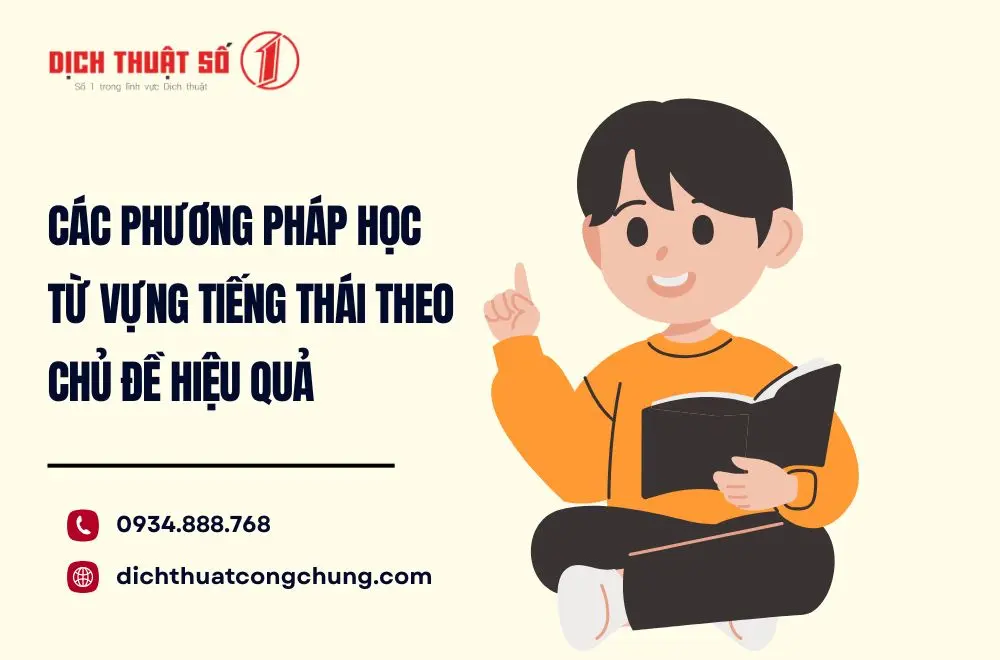 Các phương pháp học từ vựng tiếng Thái theo chủ đề hiệu quả