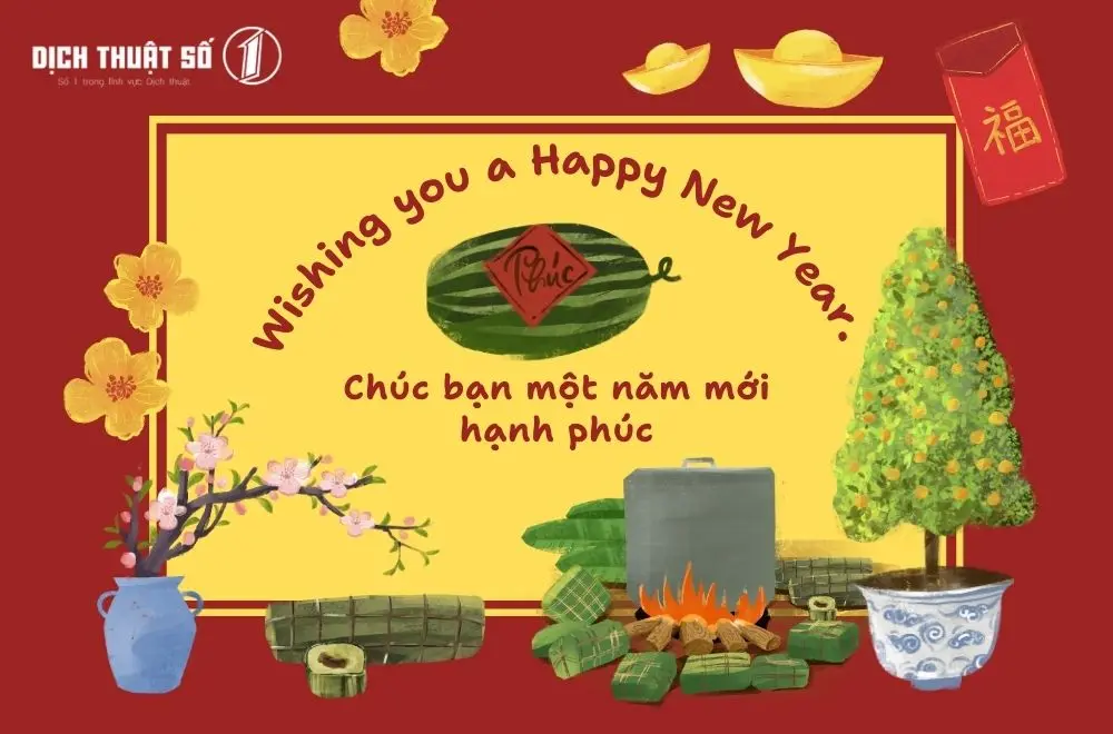 Những câu chúc Tết bằng tiếng Anh ngắn gọn, đơn giản