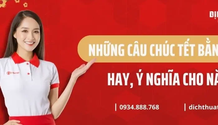 50+ Lời Chúc Tết Bằng Tiếng Anh​ Hay, Ý Nghĩa Cho Năm 2026