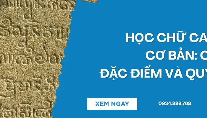 Học Chữ Campuchia Cơ Bản: Cấu Trúc, Đặc Điểm Và Quy Tắc Viết